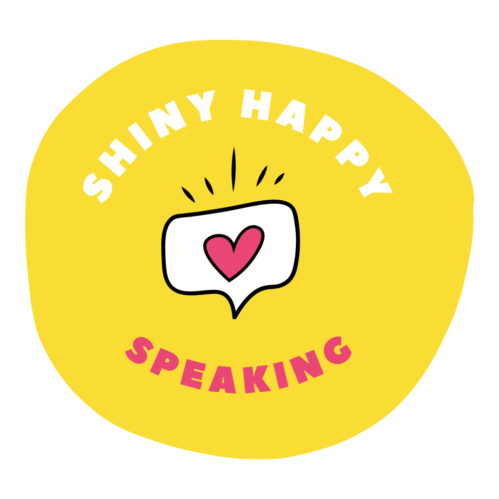Shiny Happy Speaking